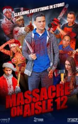 Фильм Резня на проходе 12 (2016)