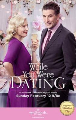 Фильм Пока ты ходил на свидания (2017)