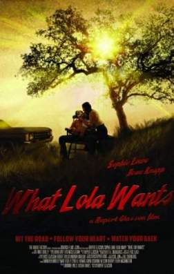 Фильм Что хочет Лола (2015)