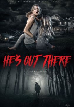 Фильм Он там (2018)