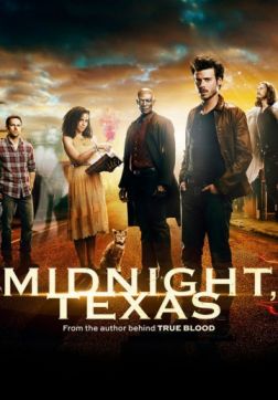 Фильм Миднайт, Техас (2 сезон)