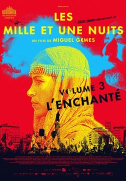 Фильм Тысяча и одна ночь: Часть 3. Зачарованный (2015)