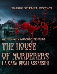 Фильм Дом убийц (2019)