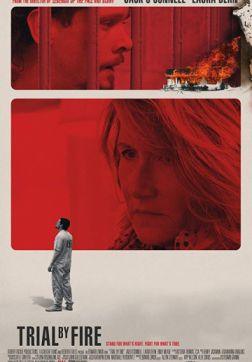 Фильм Испытание огнем (2018)