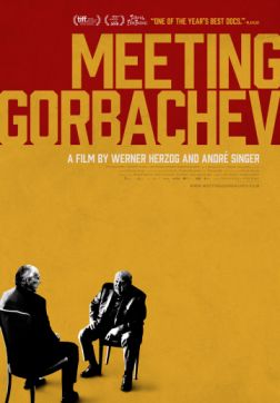 Фильм Встреча с Горбачевым (2018)
