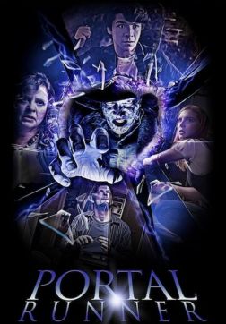Фильм Бегущий сквозь порталы (2021)