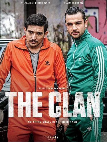 Фильм Клан (1 сезон)