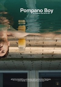 Фильм Мальчик из Помпано  (2021)