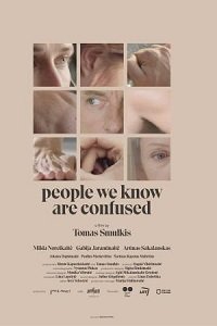 Фильм Наши знакомые сбиты с толку (2021)