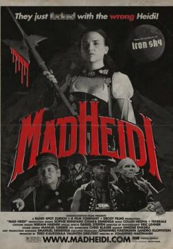 Фильм Безумная Хайди (2022)