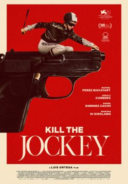 Фильм Убейте жокея (2024)