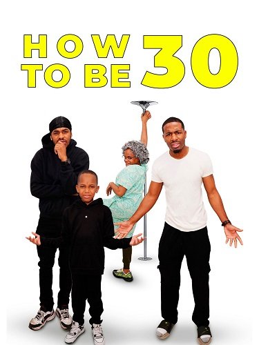 Как быть тридцатилетним  (2024)