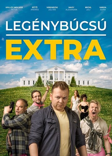 Экстра мальчишник (2023)